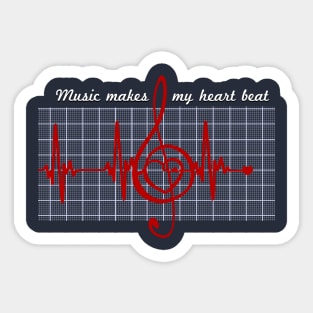 Music Makes My Heart Beat Music Lovers gift ideas Sticker